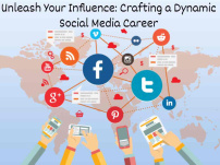 Unleash Your Influence: Crafting a Dynamic Social Media Career