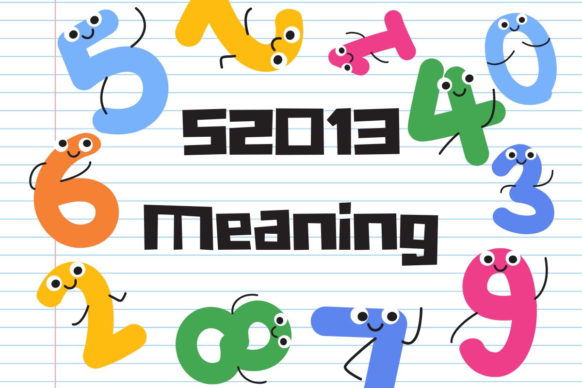 52013 Meaning