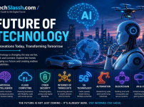 TechSlassh.com Future of Technology: Major Trends Reshaping the Digital World