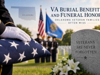VA Burial Benefits And Funeral Honors Oklahoma Veteran Families Often Miss
